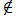 <strong>Let U be the set of all colors and S be the subset {red, orange, yellow, green, blue, violet}. Place the appropriate symbol in the blank: green _____ U </strong> A) B) C) D) E)
