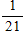 <strong>Write the fraction in simplest form. </strong> A) B) 1 C) 0 D) E) 