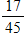 <strong>You have from 10:00 p.m. to 11:30 p.m. to do a project. At 10:34, what fraction of the project remains? </strong> A) B) C) D) E)
