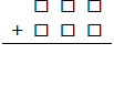 <strong>Place the digits 2 , 3 , 4 , 5 , 6 , 7 into the boxes below to obtain the largest sum. </strong> A) 603 B) 1495 C) 1197 D) 1305 E) 1395