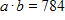 <strong>Find a and b such that and . </strong> A) a = 56 ; b = 14 B) a = 56 ; b = 15 C) a = 14 ; b = 56 D) a = 14 ; b = 14 E) a = 42 ; b = 14