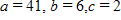 <strong>Determine possible whole numbers a , b , and c for which the statement is true. </strong> A) B) C) D) E)