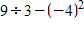 <strong>Simplify the following: </strong> A) -5 B) 11 C) -13 D) -1 E) 19