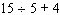 Simplify the following expression.