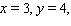 <strong>Evaluate the expression for the given values of the variables. for and .</strong> A) B) C) D) E)