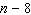 <strong>If represents a number, write a word description of the algebraic expression. </strong> A) The product of 8 and a number. B) 8 less than a number. C) A number less than 8. D) 8 more than a number. E) The quotient of 8 and a number.