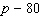 <strong>Translate the phrase to an algebraic expression. If no variable is given, use x as the variable. 680 fewer than the entire population p</strong> A) B) C) D) E) none of these