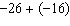 <strong>Find the sum. </strong> A) -10 B) 10 C) -42 D) 42 E) -41