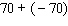 Find the sum.