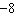 <strong>Identify the coefficient of the term. </strong> A) B) 8 C) D) E)