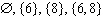 <strong>List all subsets of the given set. Identify any of the subsets that are improper. </strong> A) Improper subsets: B) Improper subsets: C) Improper subsets: D) Improper subsets: E) Improper subset: