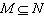 Write in words what the symbols mean about sets M and N.