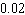 <strong>Last year, 1,394 calculators were returned to the manufacturer. If 72,000 were produced, assign a number to specify the probability that a particular calculator would be returned. Give the probability in decimal form (correct to two decimal places).</strong> A) about B) about C) about D) about E) about