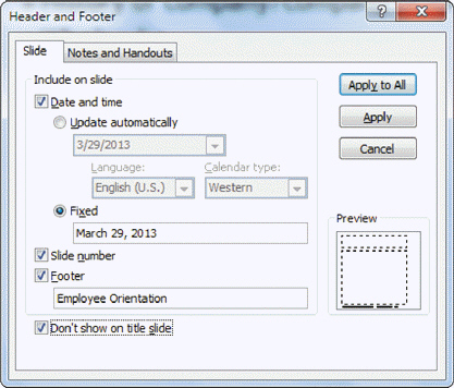 <strong>FIGURE PPT 3-1 In Figure PPT 3-1 above, which is the footer text?</strong> A) March 29, 2013 B) Employee Orientation C) Don't show on title slide D) Preview