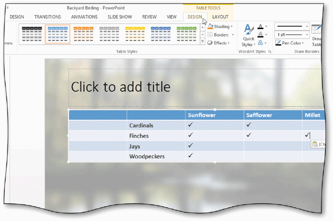 When you apply a table style, use the More button on the_________________________ DESIGN tab, as shown in the accompanying figure.