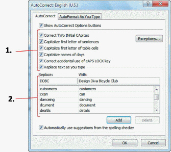 <strong> In the figure above, item 2 is used to ____.</strong> A) turn Caps Lock on and off. B) make modifications to the dictionary C) create new AutoCorrect entries D) select capitalization errors to be fixed without prompting