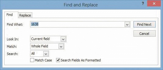 <strong> In the accompanying figure, how is the Match type specified to find the characters 1638?</strong> A) current field value B) any part of the field C) entire field value D) unformatted field value