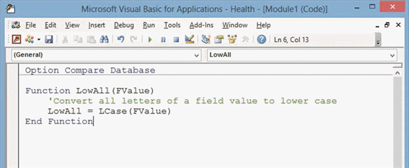 <strong> In the accompanying figure, ____ serves as a placeholder for the input value in the function definition.</strong> A) LCase B) (FValue) C) LowAll D) Option Compare