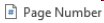 <strong>If you want to include text such as Page 6 in your header or footer, you should click the ____ button, then select the desired format.</strong> A) B) C) D)