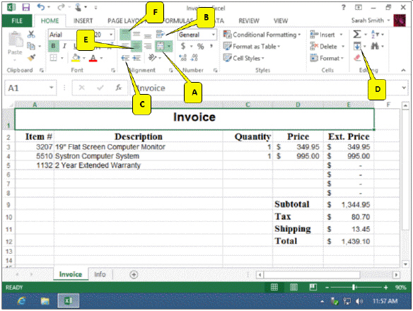 <strong> In the accompanying figure, which label was centered using the Merge and Center button?</strong> A) Description B) Invoice C) Price D) Item #