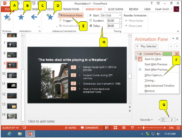 <strong> Referring to the figure above, which callout points to the control used to specify the direction of the animation?</strong> A) A B) B C) C D) H