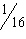 Mixed format: (with a space between the whole number and the numerator) Fraction format: Reduce all fractions. The insulation to be used in a certain slot is as follows: fish paper, inch; Tufflex, inch; varnished cambric, inch; and top stick, inch. What is the total thickness of all the insulation?