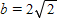 Solve for x . a = 2,