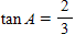 <strong>Find tan A in the right triangle below . </strong> A) B) C) D) E)
