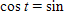 <strong>Use the Cofunction Theorem to fill in the blank so that the expression becomes a true statement. _____ </strong> A) B) C) D) E)