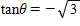 <strong>Find θ , if and and θ in QIV </strong> A)300 B)60 C)120 D)45 E)240