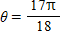 <strong>Convert to degree measure. </strong> A)170° B)110° C)135° D)140° E)150°