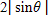 Simplify   if     for some real number   x . ​ ​