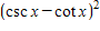 <strong>Find the identical expression for the following. </strong> A) B) C) D) E)1