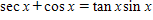 <strong>Use your graphing calculator to determine if the equation appears to be an identity or not by graphing the left expression and right expression together. </strong> A)not an identity B)is an identity