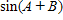 <strong>Let with A in QII and with B in QIII. Find . </strong> A) B) C) D) E)