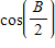 If    with B  in QIV, find   ​