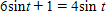 Solve the equation for t  if   . Give the answer as an exact value in radians. Do not use a calculator.  <div style=padding-top: 35px> 