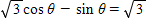 <strong>Solve the equation for θ  if   .   ​</strong> A)60°, 300° B)0°, 300° C)60°, 120° D)90°, 150° E)180°, 240° <div style=padding-top: 35px> 