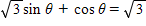 Solve the equation for θ  if   . Give your answer in degrees.  <div style=padding-top: 35px> 