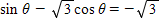 Solve the equation for θ  if   . Give your answer in degrees.  <div style=padding-top: 35px> 