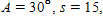 The circle in the figure below has a radius of r and center at C . The distance from A to B is x , the distance from A to D is y , and the length of arc BD is s . For the following problem, redraw the figure, label it with the values given, and then solve. If and find x . Apply the rules regarding the use of significant digits after all computations are complete. __________