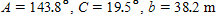 <strong>Solve the triangle. Apply the rules regarding the use of significant digits after all computations are complete. </strong> A) B) C) D) E)