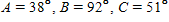 <strong>Solve the triangle. Apply the rules regarding the use of significant digits after all computations are complete. </strong> A) B) C) D) E)
