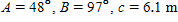 Referring to triangle ABC, find the area of the triangle.   ? Round to three significant digits.