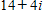 <strong>Combine the complex numbers. </strong> A) B) C) D) E)