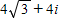 <strong>Write the complex number in standard form. </strong> A) B) C) D) E)