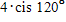 <strong>Write the complex number in trigonometric form. Begin by sketching the graph to help find the argument θ . </strong> A) B) C) D) E)