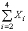 Given the data X <sub>1</sub> = 1, X <sub>2</sub> = 4, X <sub>3</sub> = 5, X <sub>4</sub> = 8, X <sub>5</sub> = 10, evaluate .