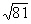   equals _______.