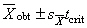 determines the confidence interval for the population mean.